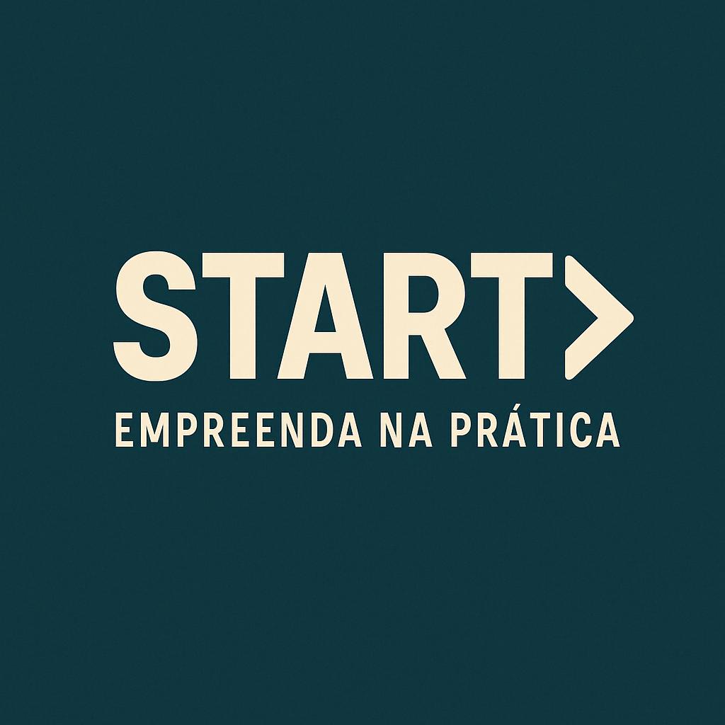 Start: Empreenda na Prática